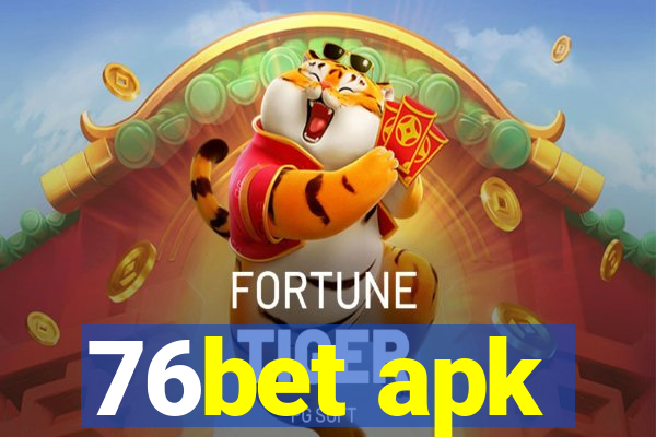 76bet apk